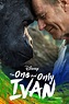 The One and Only Ivan (2020) - Posters — The Movie Database (TMDB)