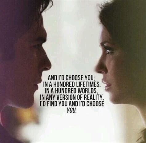 Pin By Jackie Isom On Love Vampire Diaries Quotes Best Love Quotes