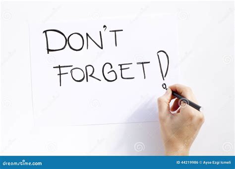 Dont Forget Note Stock Photo Image Of Remember Reminder 44219986