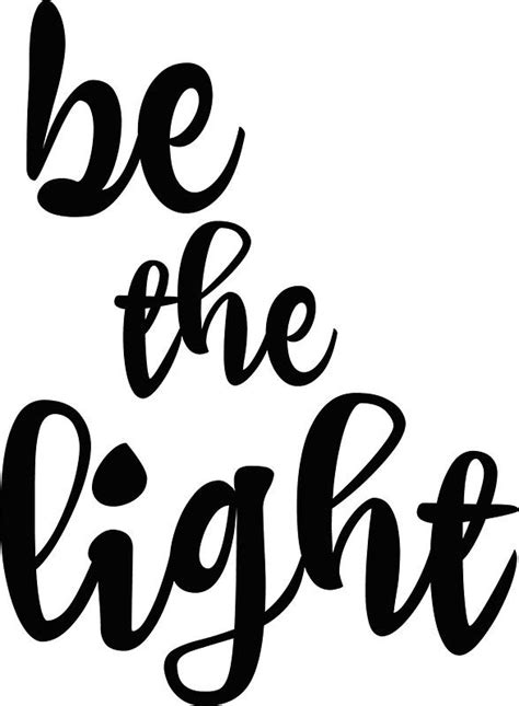 Be The Light Quote Sticker By Motivateme Light Quotes Light Light