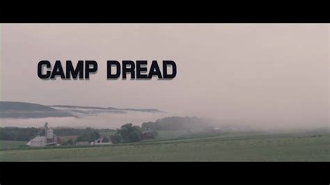Daily Grindhouse Review Camp Dread 2014 Daily Grindhouse