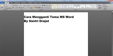 Cara Mudah Mengganti Tema Microsoft Word Santri Drajat Riset