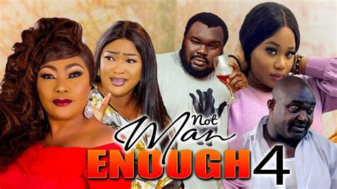 not man enough season 4 {2022 movies} latest nollywood movies 2022 nigerian full hd films