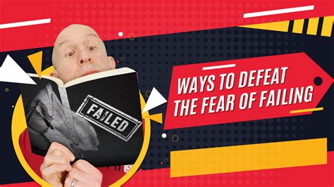 Ways To Defeat The Fear Of Failing Pete Cohen