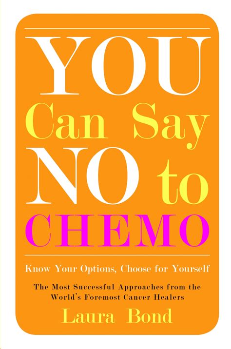Review Of You Can Say No To Chemo 9781573246408 — Foreword Reviews