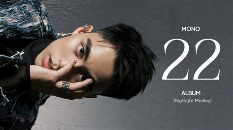 Mono Ra Mắt Album 22 Xu Hướng Mới Cho Ca Sĩ Gen Z Debut Trademarksite