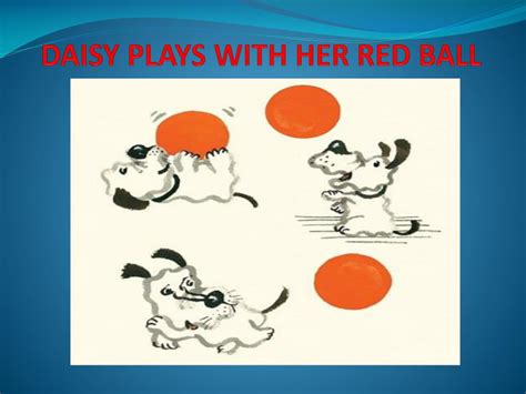 Ppt A Ball For Daisy By Chris Raschka Powerpoint Presentation Free