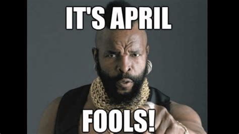 Best April Fools Memes And Images For April 1 April Fools Memes Best