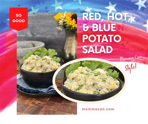 Red Hot And Blue Potato Salad