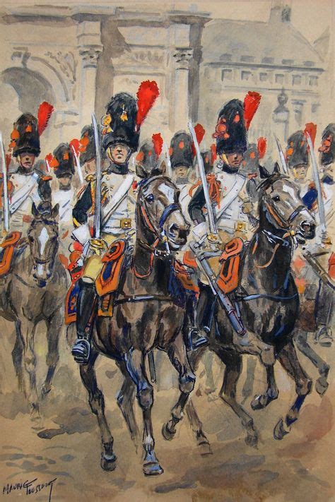Grenadiers A Cheval De La Garde Imperiale 1809 By Maurice Toussaint