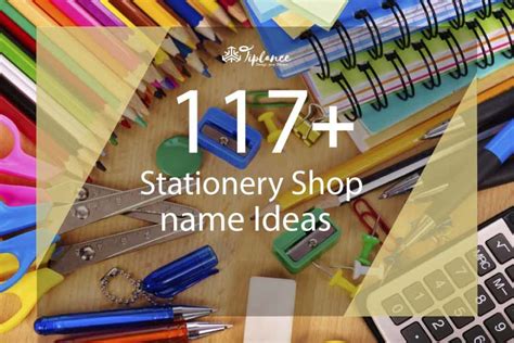 117 Unique And Innovative Stationery Shop Name Ideas Tiplance