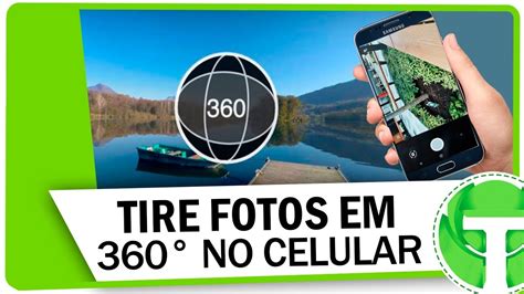 Como Tirar Fotos Em 360° Em Qualquer Android Youtube