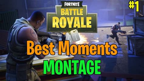 Fortnite Best Moments Montage 1 Youtube