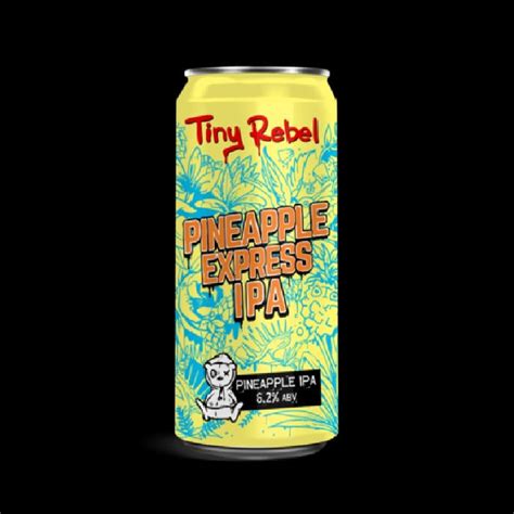 Buy Tiny Rebel Brewery Pineapple Express At Beerritz