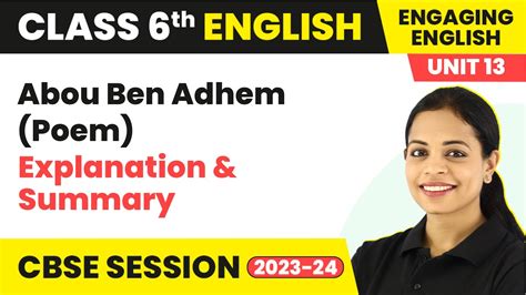 Engaging English Class 6 English Unit 13 Abou Ben Adhem Poem