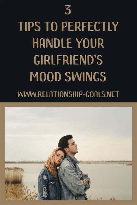 3 tips to perfectly handle your girlfriend s mood swings