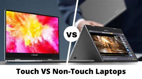 Touch Vs Non Touch Laptops Compare Like A Nerd Nerdy Radar