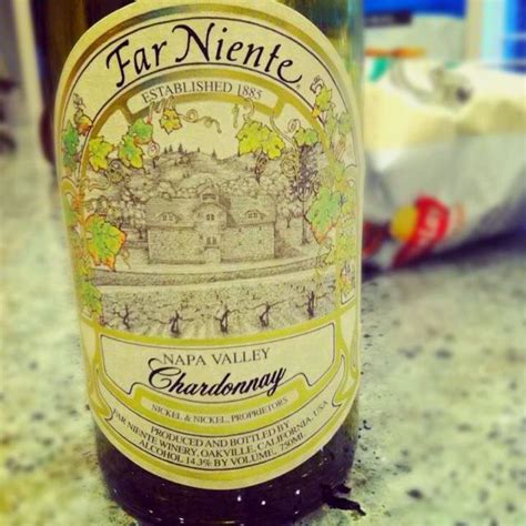 One Of My Favorite Wine Far Niente Chardonnay From Napa Valley One Of
