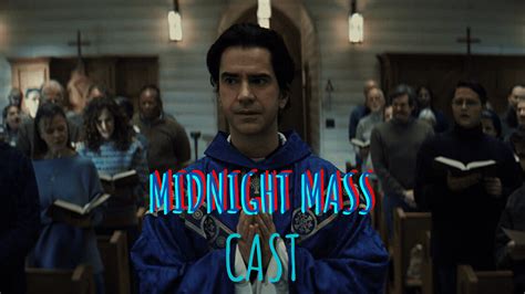 Midnight Mass Cast Ages Characters Partners 2021