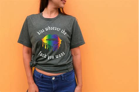 Kiss Whoever The Fuck You Want Pride T Shirt Etsy