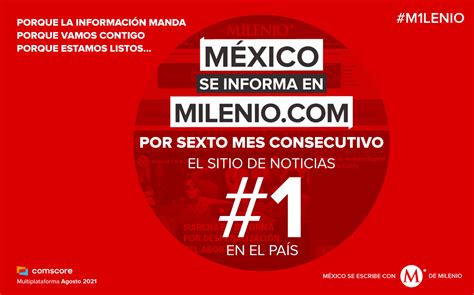 El Medio Más Leído En México Comscore Agosto 2021 Grupo