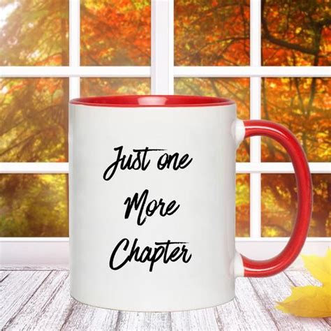 just one more chapter mug book lover mug coffee lover mug etsy mugs ts in a mug tea rituals