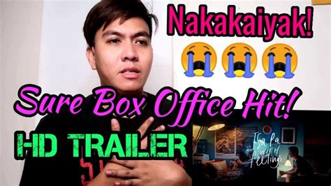 Strangers mara and gali discover they are neighbors. Isa pa With Feelings | HD OFFICIAL TRAILER Reaction - YouTube