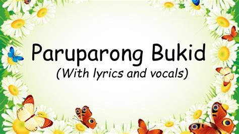Paruparong Bukid 2021 Filipino Folk Song K12 Song Youtube