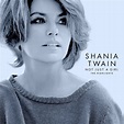 ‎Not Just A Girl (The Highlights) by Shania Twain on Apple Music