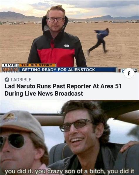 Area 51 Raid Naruto Run Meme