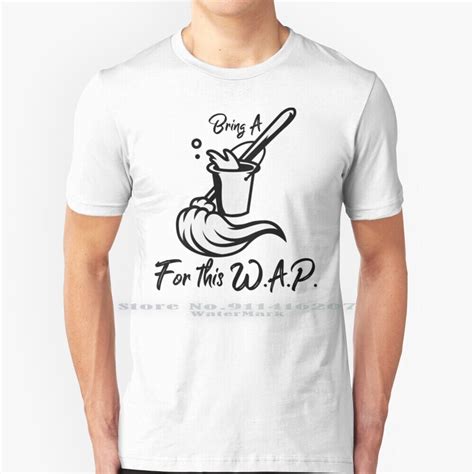 Wap Gushy T Shirt T Shirt 100 Pure Cotton Wet Ass Pussy Wap Wap Cardi B Wap W A P Funny Party