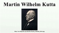 Martin Wilhelm Kutta - Alchetron, The Free Social Encyclopedia
