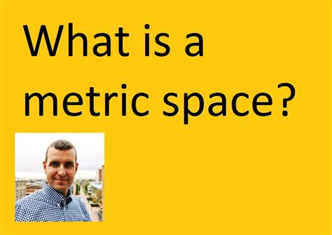 What Is A Metric Space An Example Youtube