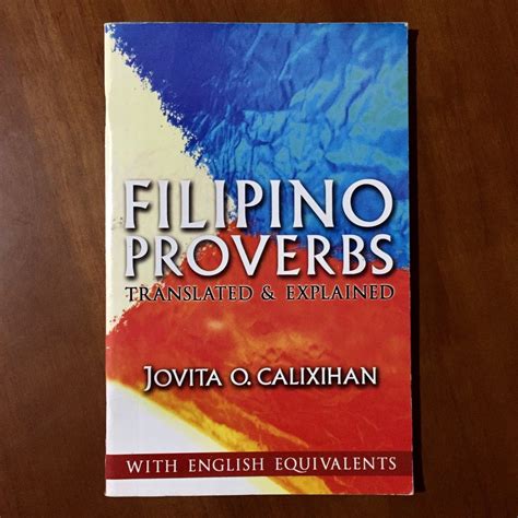 Filipino Proverbs Translated And Explained By Jovita O Calixihan On