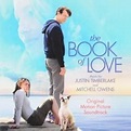 The book of love : Original motion picture soundtrack - Justin ...