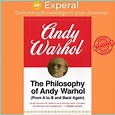 Sách - The Philosophy of Andy Warhol : From A to B and Back Again by ...