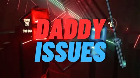 Daddy Issues Youtube