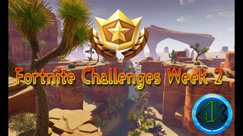 Fortnite Challenges Week 2 Guide Youtube