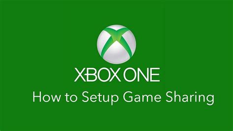 How To Gameshare On Xbox One Step By Step Process