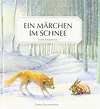 Ein Märchen im Schnee: Amazon.de: Loek Koopmans: Bücher | Kinderbücher ...