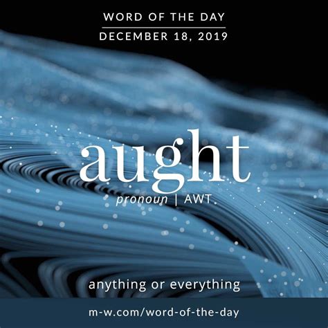 Word Of The Day Aught Uncommon Words Weird Words Rare Words