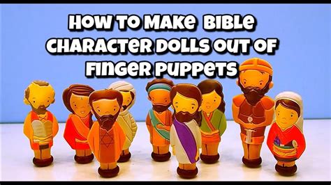 How To Make Bible Character Dolls Out Of Finger Puppets Bible