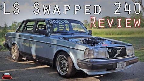 Ls Swapped Volvo Review Unlike Anything I Ve Ever Driven Youtube