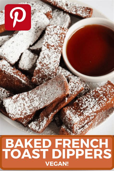 Baked French Toast Dippers Six Vegan Sisters