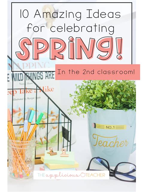 The 10 Best Spring Activities For Your Classroom The Applicious Teacher