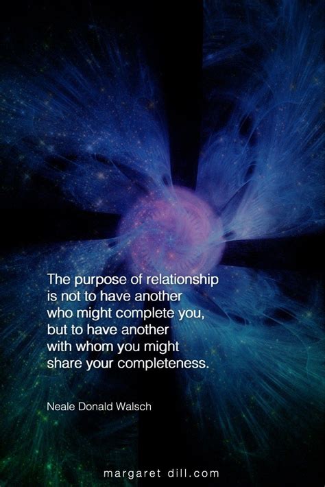 The Purpose Neale Donald Walsch Spiritual Quotes Wisdom Quotes