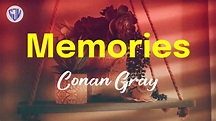 Conan Gray - Memories (Lyrics) Acordes - Chordify