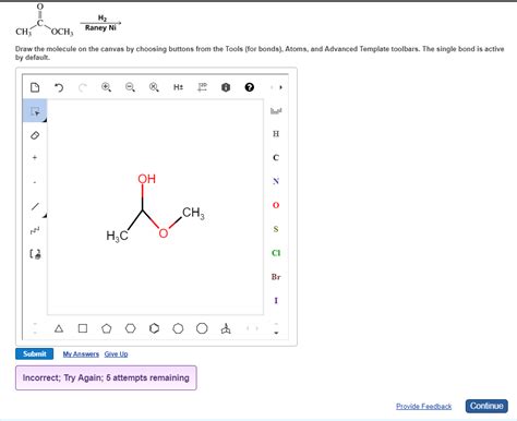 Solved Chj Och Raney Ni Draw The Molecule On The Canvas Chegg Com