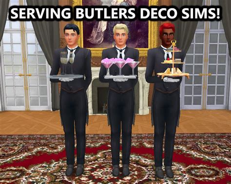 Serving Butler Deco Sims Sims 4 Butler Sims Tumblr Sims 4