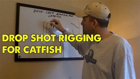 Drop Shot Rigging For Catfishing Catfish Rigs Youtube
